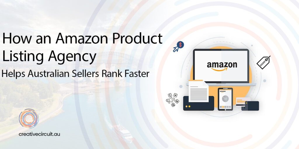 Amazon product listing agency in Australia